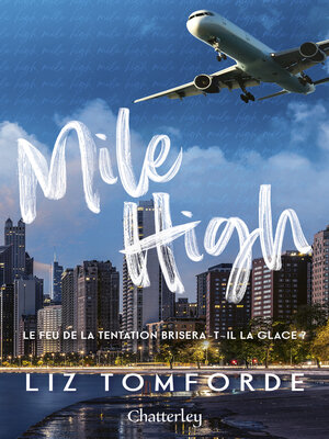 cover image of Chicago, the Windy City # 1--Mile High--Tome 1